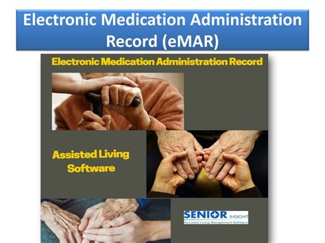 Electronic Medication Administration Record (eMAR)